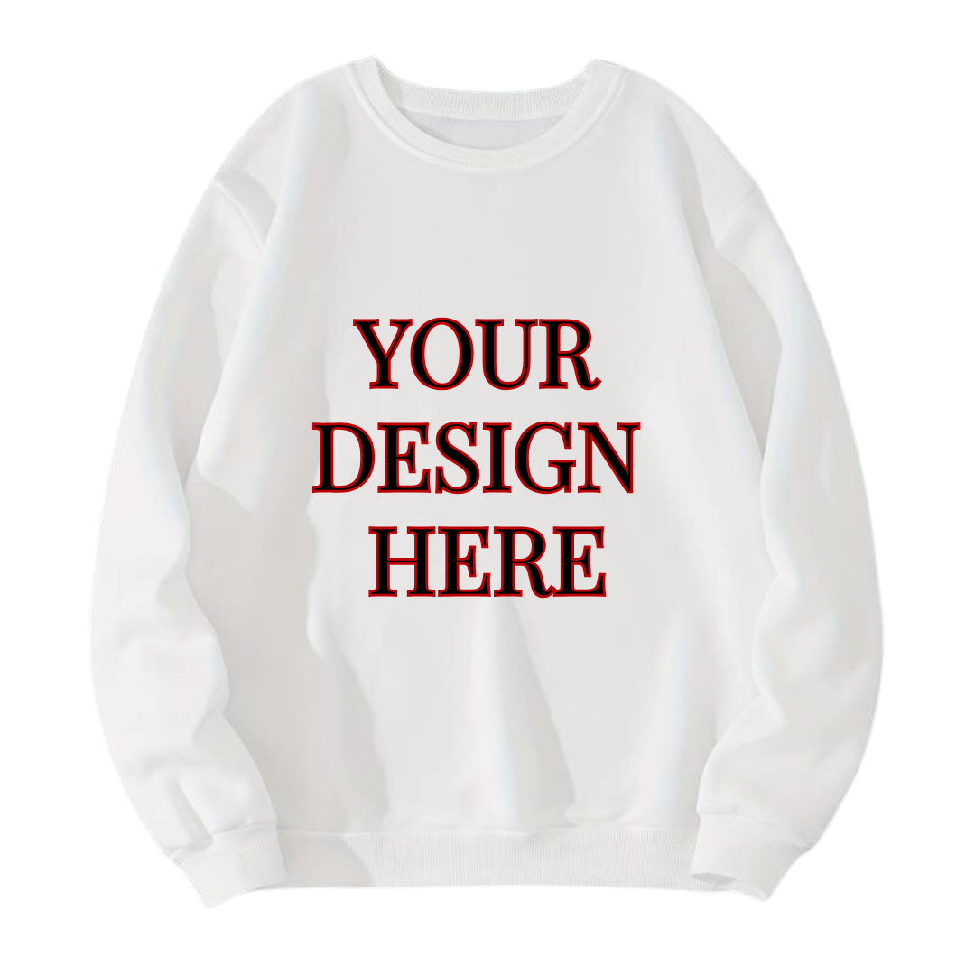 CUSTOM SWEAT SHIRT