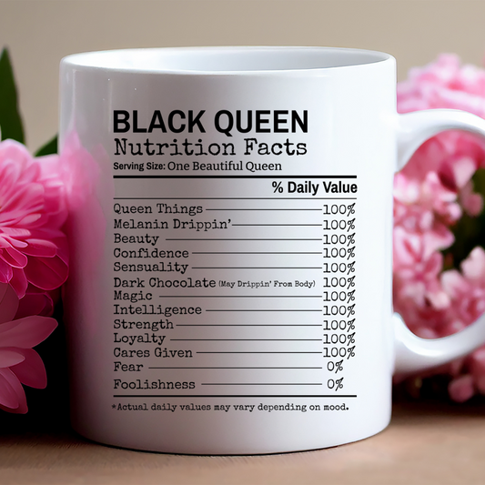 BLACK QUEEN NUTRITIONAL FACTS COFFEE MUG